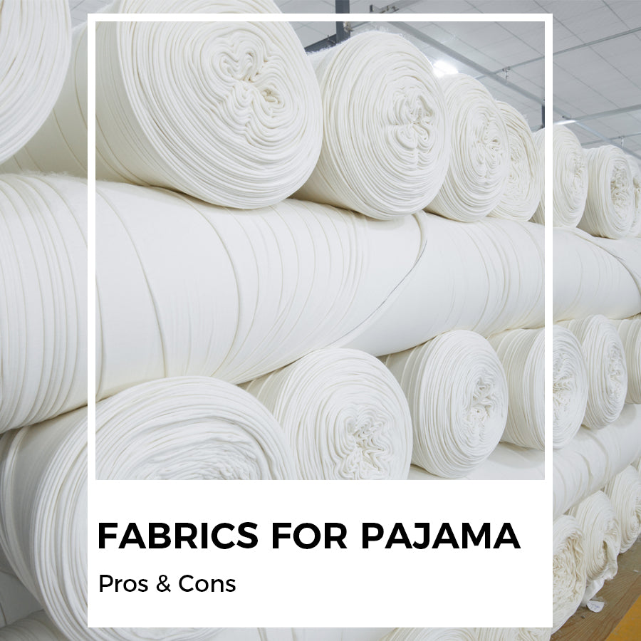Advantages and Disadvantages of Various Fabrics for Pajamas
